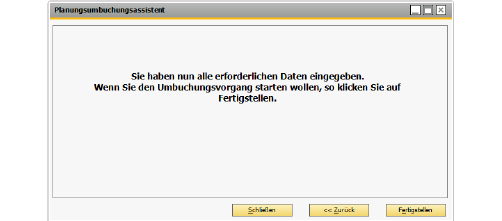 01488PlanungsumbuchungsassistentenSchritt6Abschluss.png