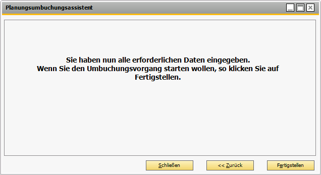 01488PlanungsumbuchungsassistentenSchritt6Abschluss_1.png
